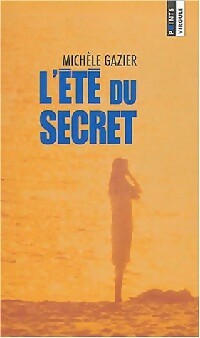 Livrenpoche : L'été du secret - Michèle Gazier - Livre