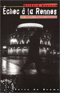 Livrenpoche : Echec à la Rennes - Richard Deutsch - Livre