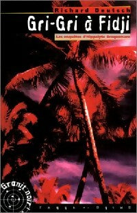Livrenpoche : Gri-gri à Fidji - Richard Deutsch - Livre