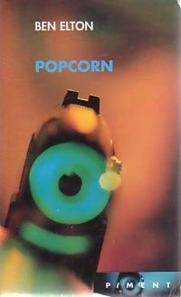 Livrenpoche : Popcorn - Ben Elton - Livre