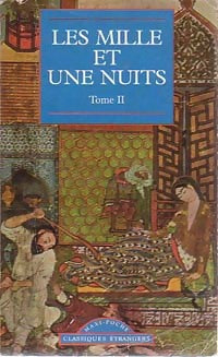 Livrenpoche : Les mille et une nuits Tome II : Les coeurs inhumains - Inconnu - Livre