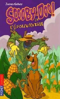 Scooby-doo Tome XI : Scooby-doo et l'épouvantail - Suzanne Weyn -  Pocket jeunesse - Livre