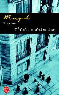 Livrenpoche : L'ombre chinoise - Georges Simenon - Livre