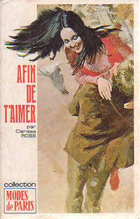 Afin de t'aimer - Clarissa Ross - Livre