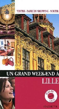 Livrenpoche : Un grand week-end à Lille - Inconnu - Livre