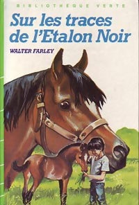 Livrenpoche : Sur les traces de l'étalon noir - Walter Farley - Livre