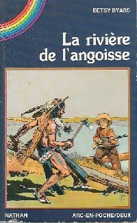 Livrenpoche : La rivière de l'angoisse - Betsy Byars - Livre