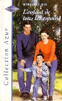 L'enfant de tous les espoirs - Margaret Way - Livre