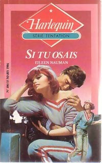 Livrenpoche : Si tu osais - Eileen Nauman - Livre