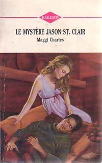 Livrenpoche : Le mystère Jason St. Clair - Maggi Charles - Livre