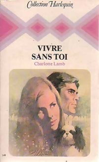 Livrenpoche : Vivre sans toi - Charlotte Lamb - Livre