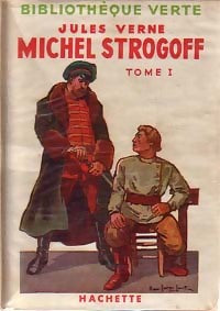 Livrenpoche : Michel Strogoff Tome I - Jules Verne - Livre