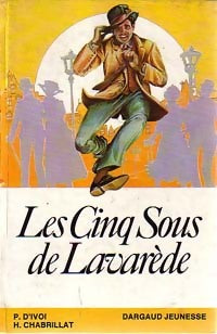 Livrenpoche : Les cinq sous de Lavarède - Henri Chabrillat - Livre