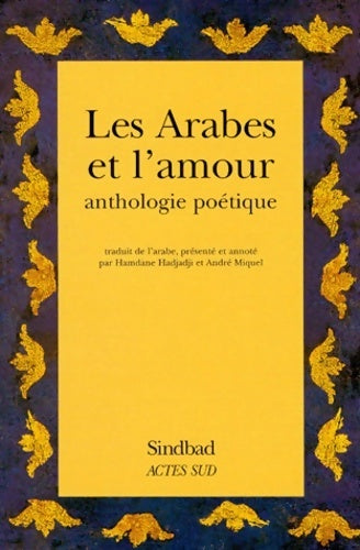 Les arabes et l'amour - Collectif - Livre