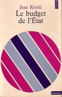 Livrenpoche : Le budget de l'Etat - Jean Rivoli - Livre