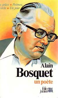 Livrenpoche : Alain Bosquet un poète - Alain Bosquet - Livre