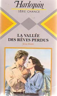 La vallée des rêves perdus - Jena Hunt - Livre