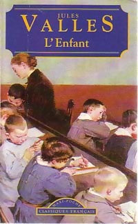 Livrenpoche : L'enfant - Jules Vallès - Livre