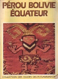 Livrenpoche : Pérou / Bolivie / Equateur - P. De Zutter - Livre