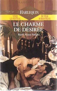 Livrenpoche : Le charme de Désirée - Ruth Alana Smith - Livre