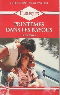 Livrenpoche : Printemps dans les bayous - Sara Chance - Livre