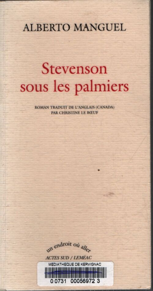 Stevenson sous les palmiers - Alberto Manguel - Livre