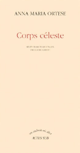 Livrenpoche : Corps céleste - Anna Maria Ortese - Livre
