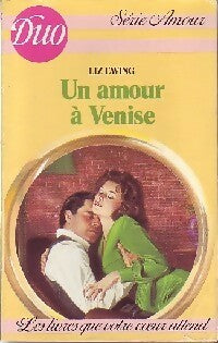Livrenpoche : Un amour à Venise - Liz Ewing - Livre