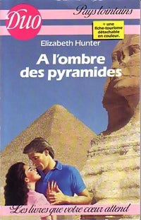 Livrenpoche : A l'ombre des pyramides - Elizabeth Hunter - Livre