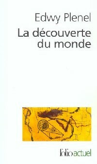 Livrenpoche : La découverte du monde - Edwy Plenel - Livre