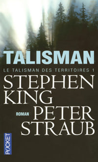 Livrenpoche : Le talisman des territoires Tome I : Talisman - Stephen King - Livre