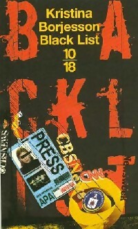 Black list - Kristina Borjesson - Livre