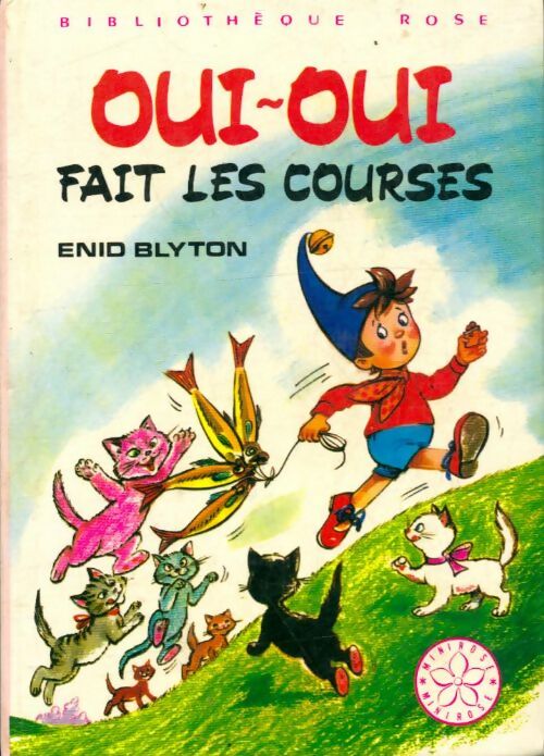 Livrenpoche : Oui-Oui fait les courses - Enid Blyton - Livre