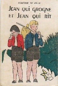 Livrenpoche : Jean qui grogne et Jean qui rit - Comtesse De Ségur - Livre