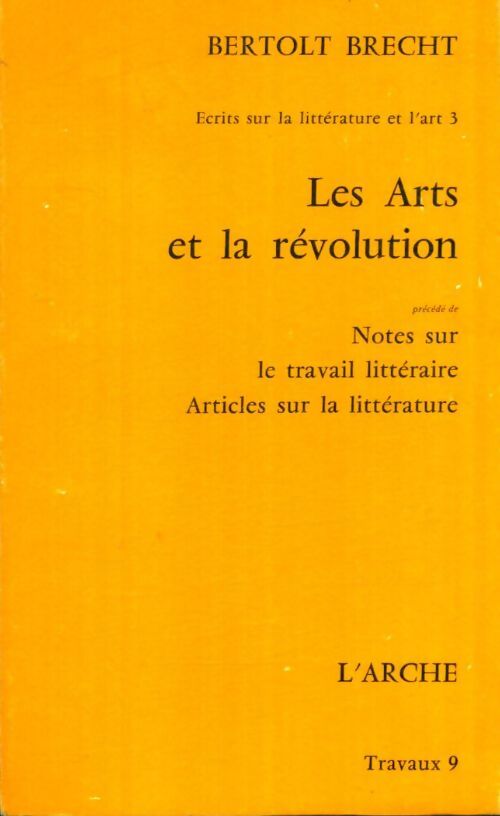 Livrenpoche : Les arts et la révolution - Bertolt Brecht - Livre