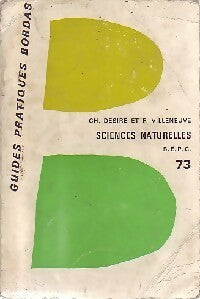 Livrenpoche : Sciences naturelles du B.E.P.C - Charles Désiré, Félix Villeneuve - Livre
