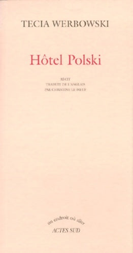 Livrenpoche : Hôtel Polski - Tecia Werbowski - Livre