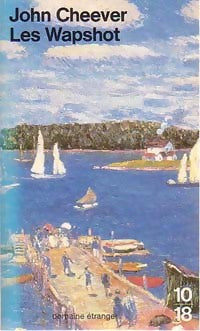 Livrenpoche : Les Wapshot - John Cheever - Livre