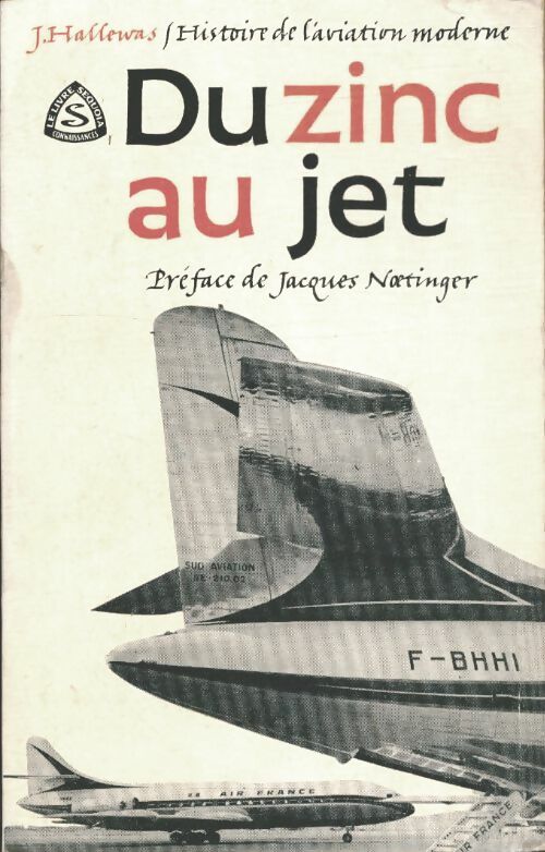 Livrenpoche : Du zinc au jet - J. Hallewas - Livre