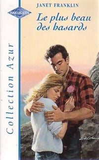 Livrenpoche : Le plus beau des hasards - Janet Franklin - Livre