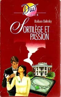 Livrenpoche : Sortilège et passion - Barbara Delinsky - Livre