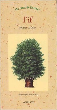 Livrenpoche : L'if - Robert Bourdu - Livre