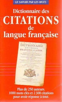 Livrenpoche : Dictionnaire des citations de langue française - Pierre Ripert - Livre