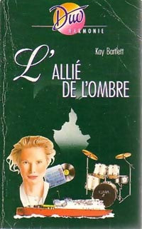 Livrenpoche : L'allié de l'ombre - Kay Bartlett - Livre