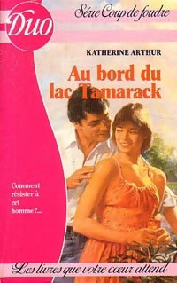 Livrenpoche : Au bord du lac Tamarack - Katherine Arthur - Livre