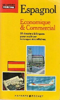Livrenpoche : Espagnol Economique & commercial - Jean Chapron, Pierre Gerboin - Livre