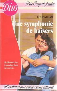 Livrenpoche : Une symphonie de baiser - Kit Windham - Livre