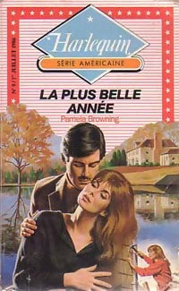 Livrenpoche : La plus belle année - Pamela Browning - Livre