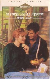 Livrenpoche : Si forte est la passion - Muriel Jensen - Livre