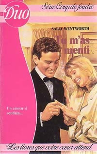Livrenpoche : Tu m'as menti - Sally Wentworth - Livre